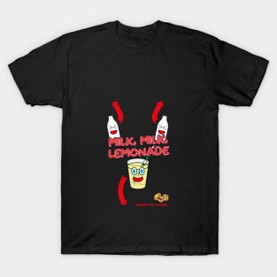 ...Fudge is made! T-Shirt